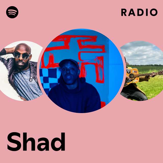 Shad | Spotify