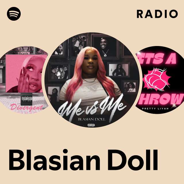 Blasian Doll Radio Playlist By Spotify Spotify 4164