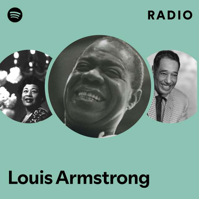 Louis Armstrong | Spotify