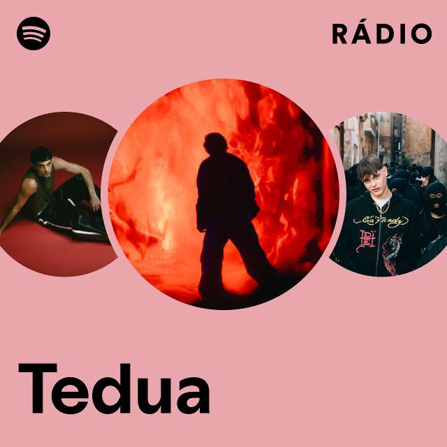 Tedua Radio - playlist by Spotify