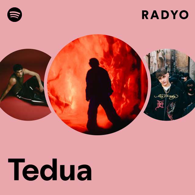 Tedua Radio - playlist by Spotify