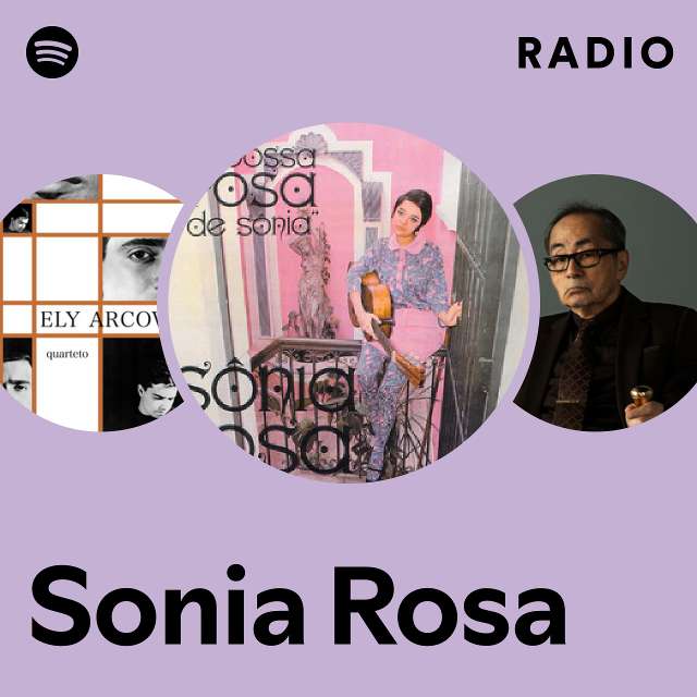 Sonia Rosa | Spotify