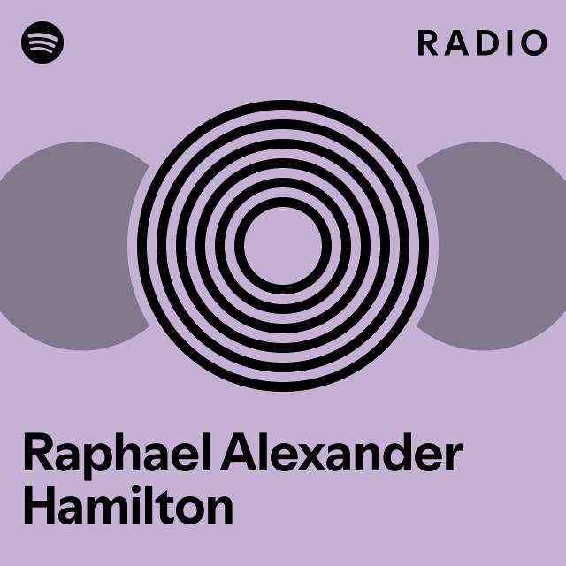 Alexander hotsell hamilton spotify