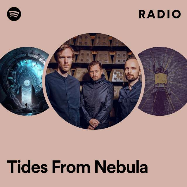 Tides From Nebula Radio