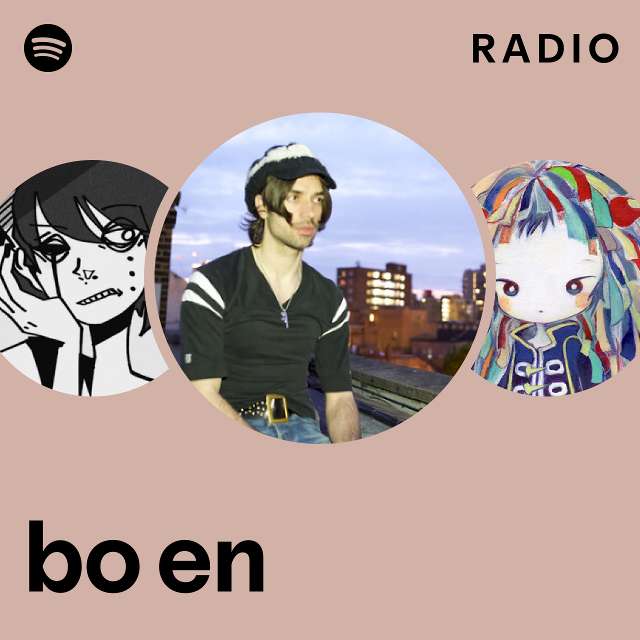 Bo En Radio - Playlist By Spotify | Spotify