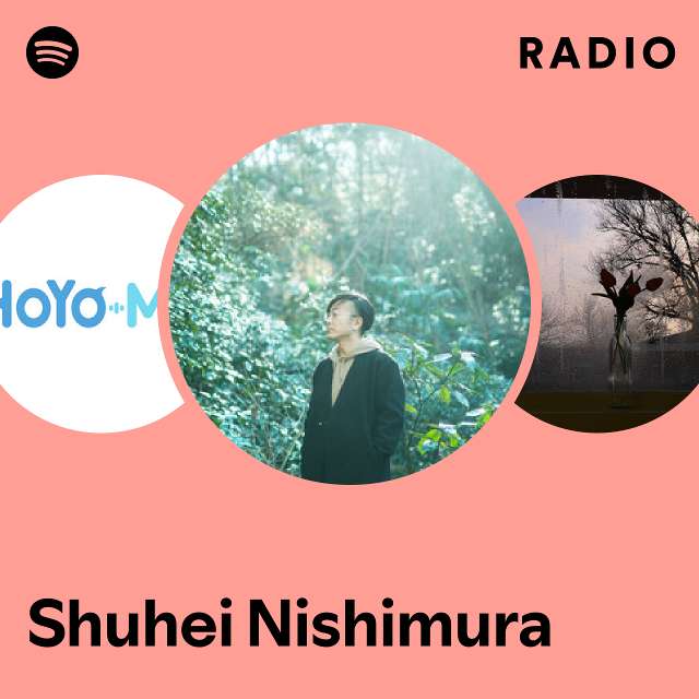 Shuhei Nishimura | Spotify