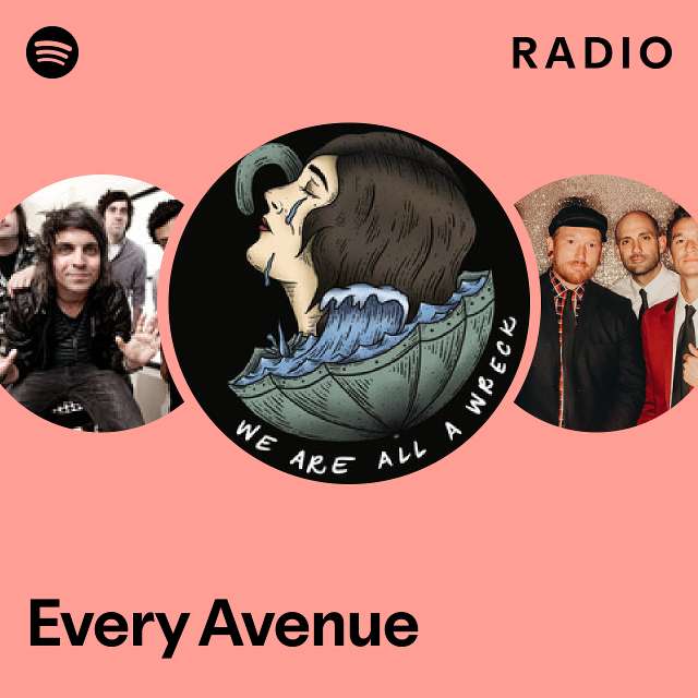 Every Avenue Radio playlist by Spotify Spotify