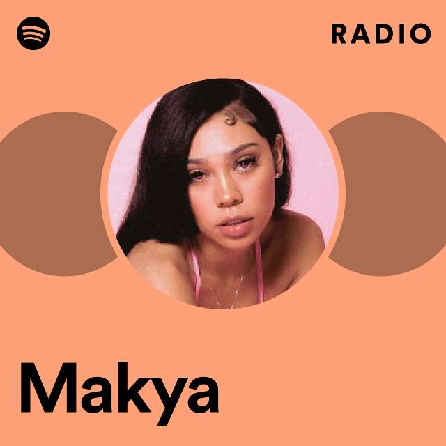 Makya  Spotify