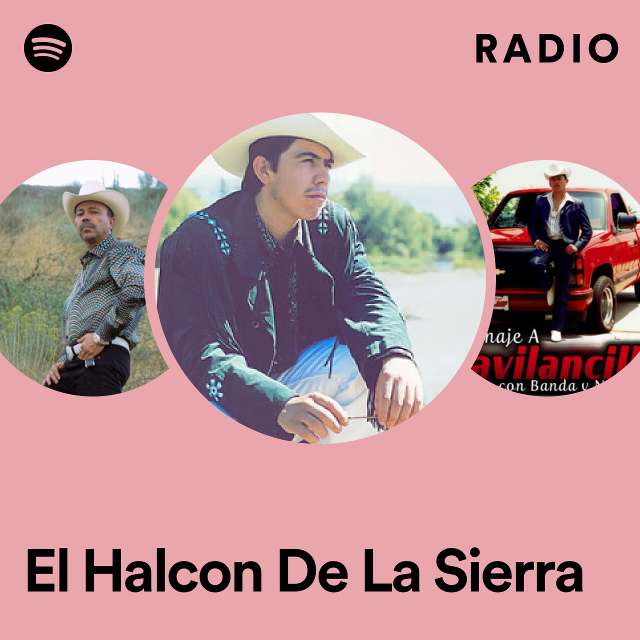 El Halcon De La Sierra Radio