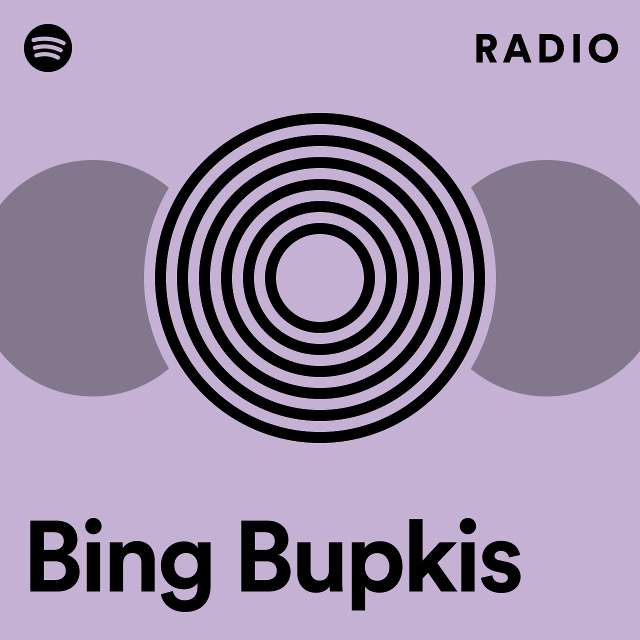 Bing Bupkis Radio