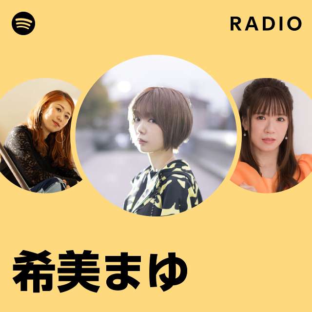 希美まゆ Radio - playlist by Spotify | Spotify