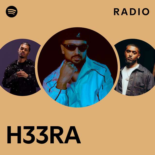 H33RA Radio - playlist by Spotify | Spotify