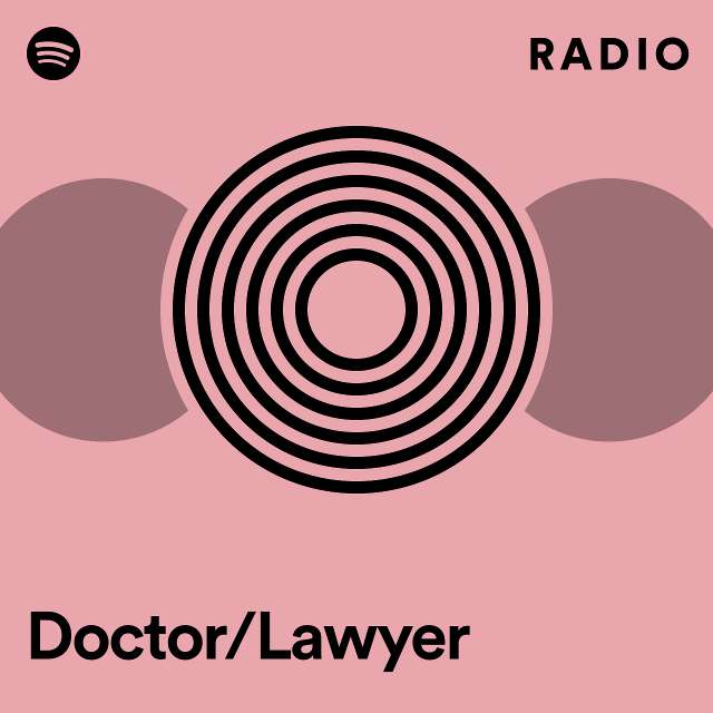 Doctor/Lawyer Radio