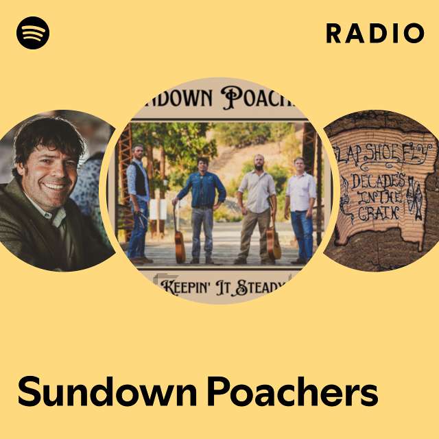 Sundown Poachers Radio