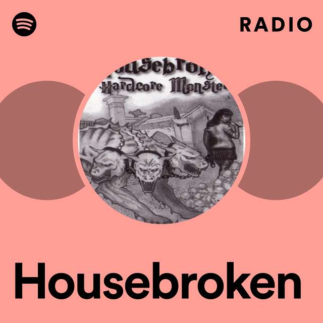 Housebroken Radio