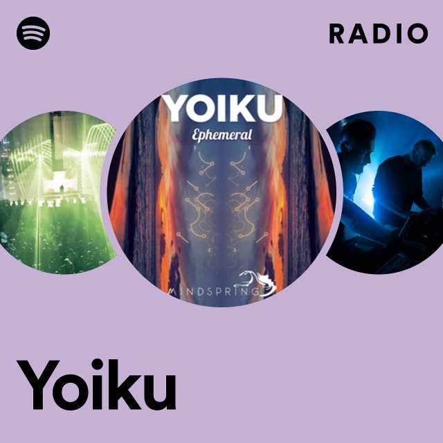 Spotify Yoiku Radio - by Spotify | playlist