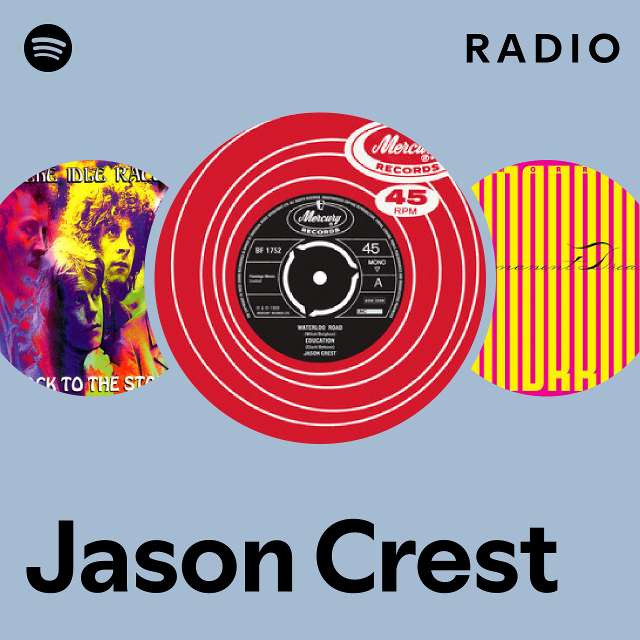 Jason Crest | Spotify