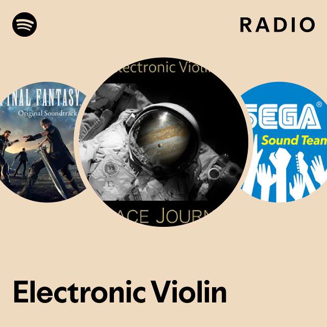 Electronic Violin Radio playlist by Spotify Spotify