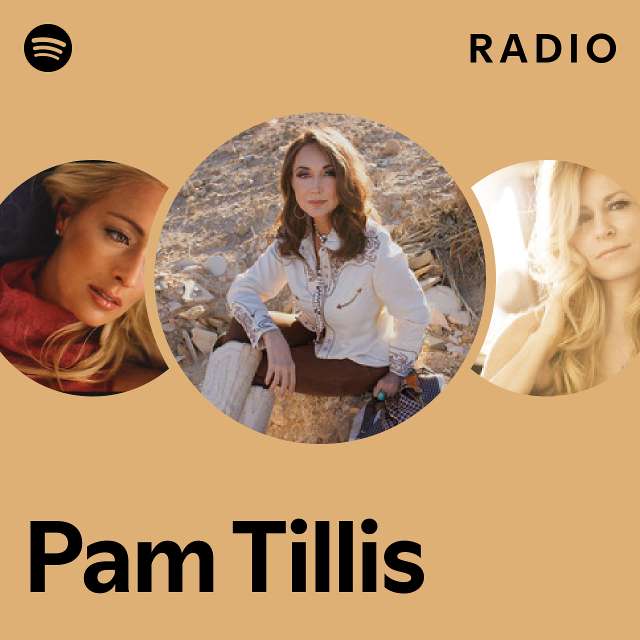 Pam Tillis Radio - playlist by Spotify | Spotify