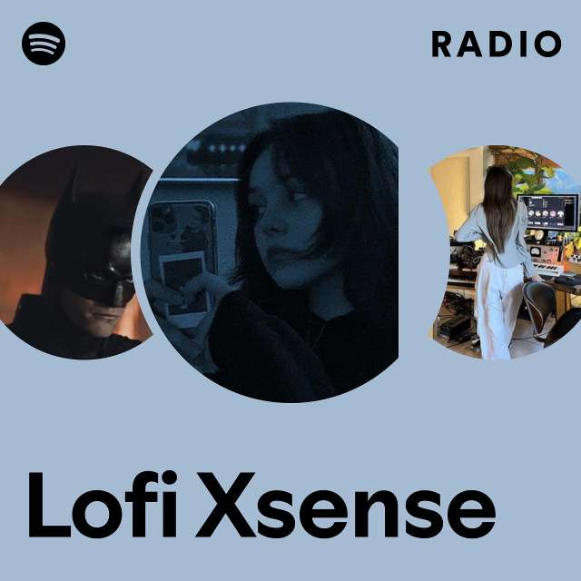 LOFI XSENSE - Lyrics, Playlists & Videos