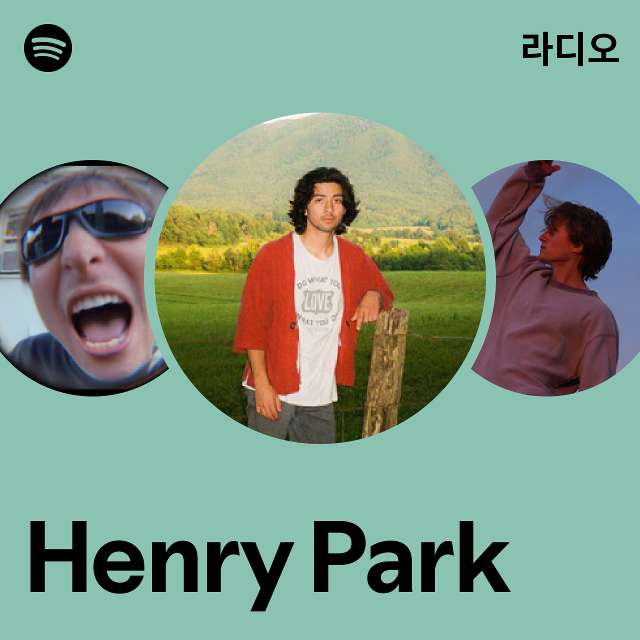 Henry Park | Spotify Henry Park