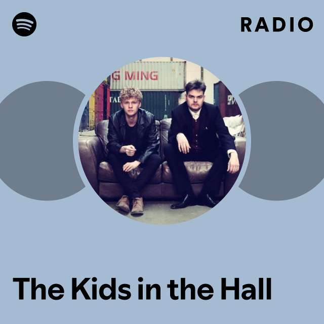 The Kids in the Hall Radio