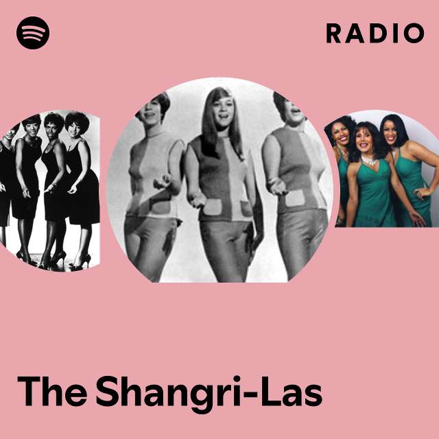 The Shangri-Las Radio