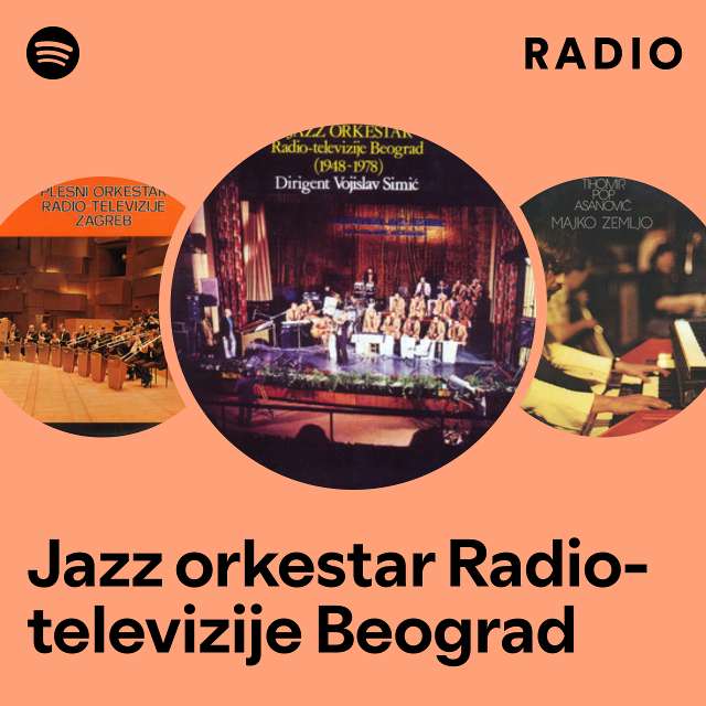 Jazz orkestar Radio- televizije Beograd Radio - playlist by