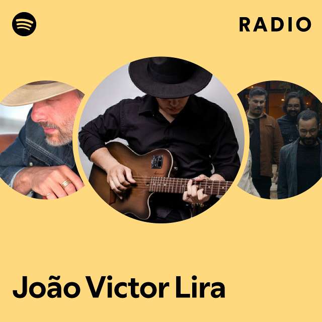 João Victor Lira Radio - playlist by Spotify