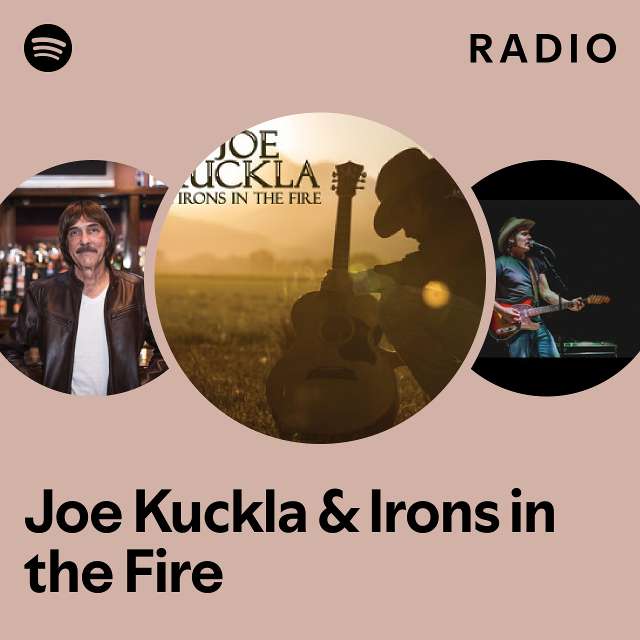 Joe Kuckla & Irons in the Fire Radio playlist by Spotify Spotify