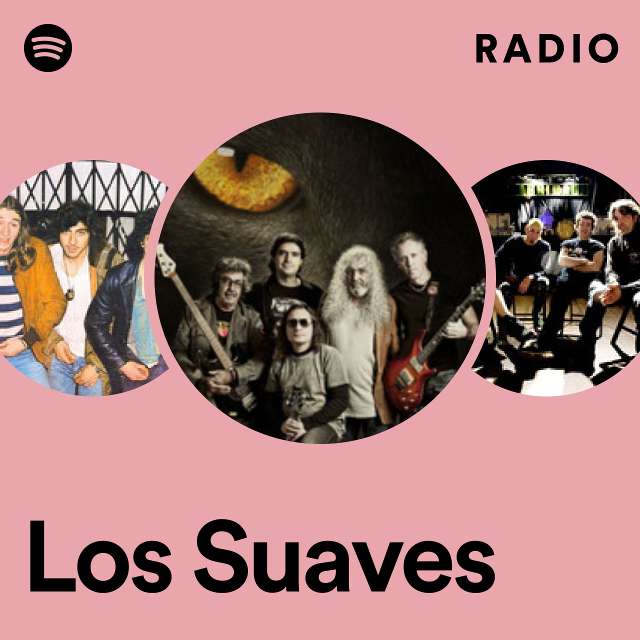 Los Suaves: albums, songs, playlists