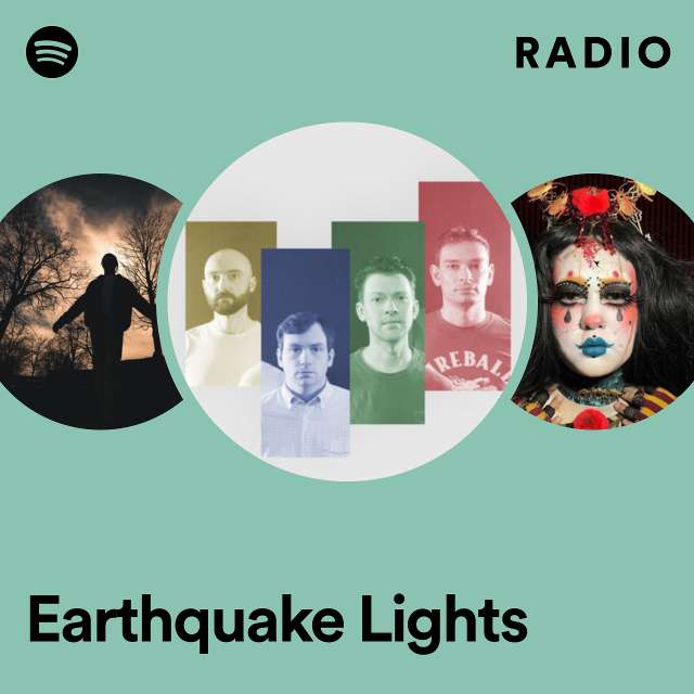 Earthquake Lights Radio