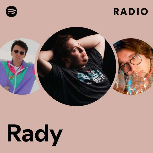 Rady | Spotify