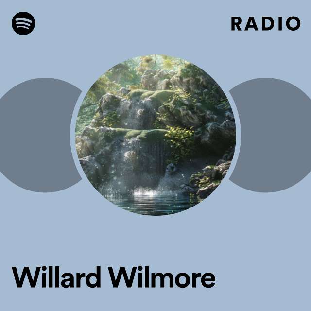 Willard Wilmore Radio
