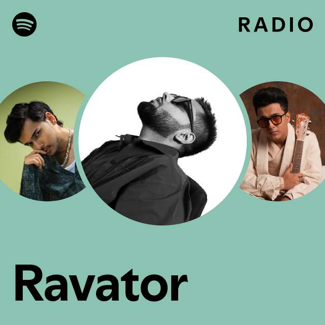 Ravator Radio - playlist by Spotify | Spotify