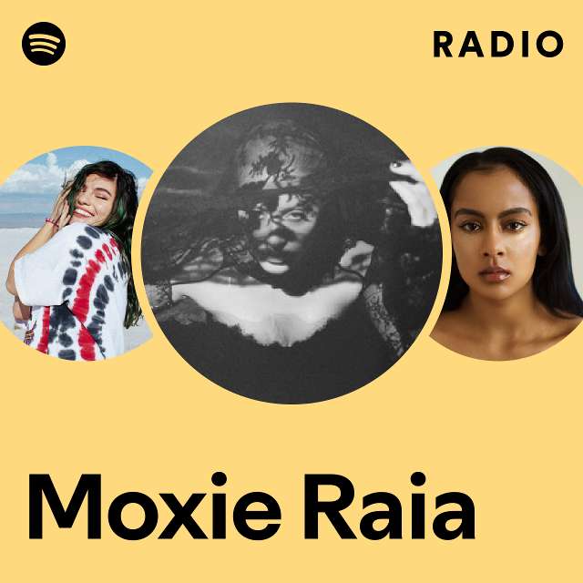 Moxie  Spotify