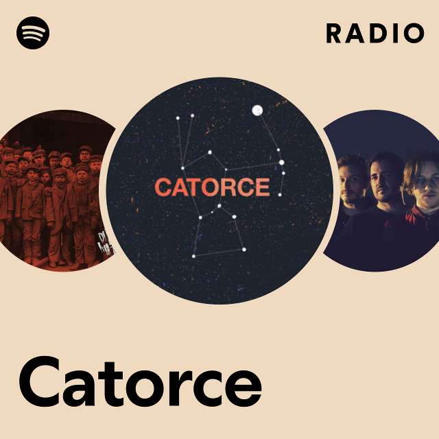 Catorce | Spotify