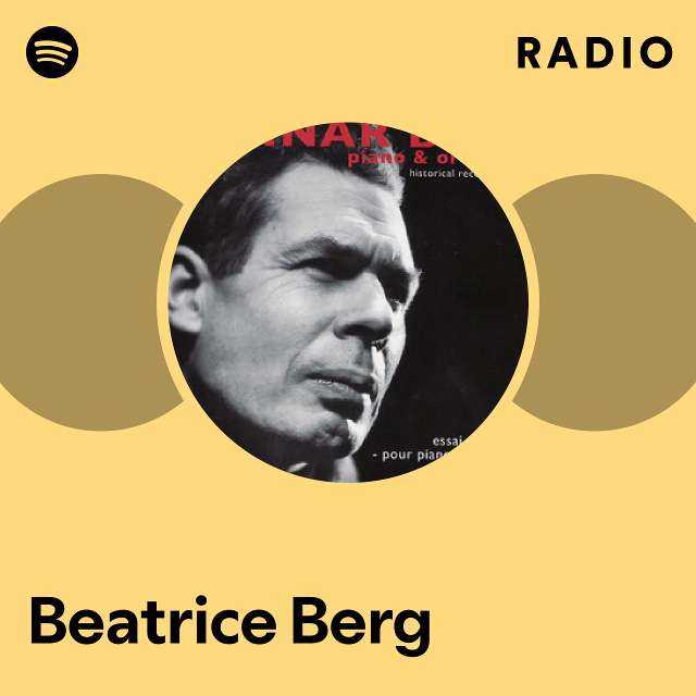 Beatrice Berg Radio playlist by Spotify Spotify