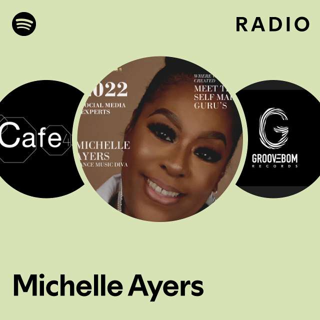 Michelle Ayers Spotify