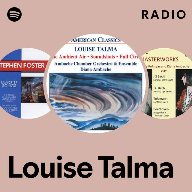 Louise Talma | Spotify