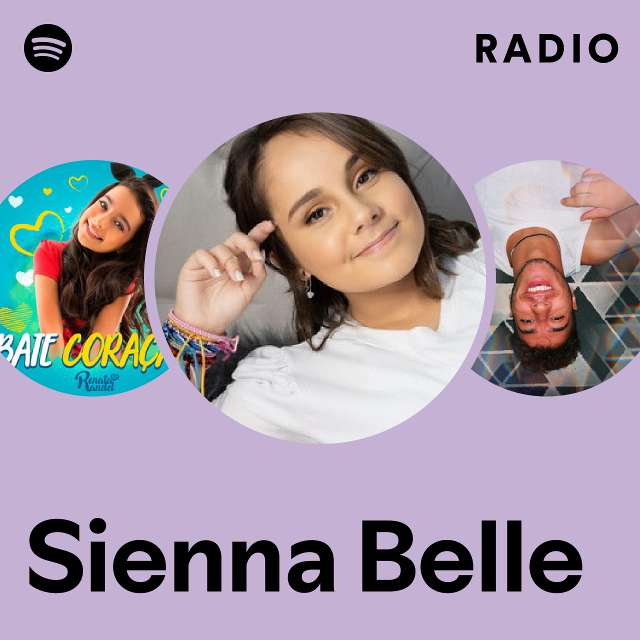 Sienna Belle Radio - playlist by Spotify