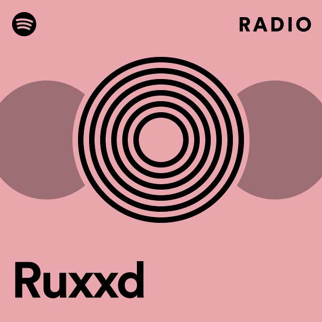 Ruxxd Radio