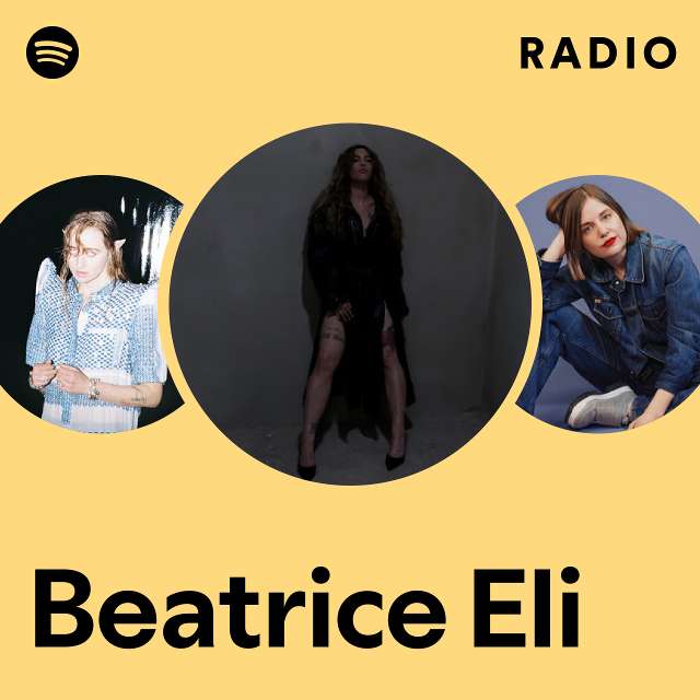 Beatrice Eli Spotify