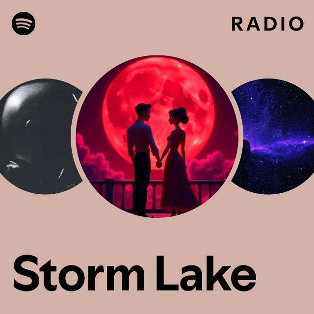 Storm lake radio playlist by spotify spotify