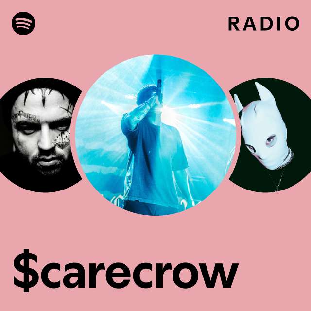 $carecrow Radio - playlist by Spotify | Spotify