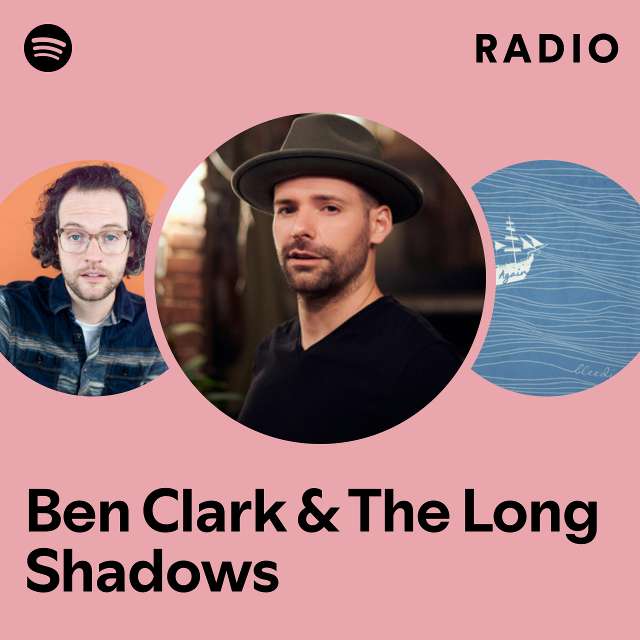 Ben Clark & The Long Shadows Radio