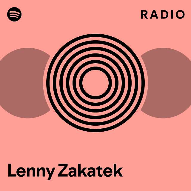 Lenny Zakatek Radio - playlist by Spotify | Spotify