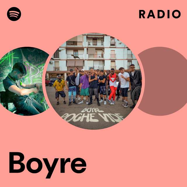 Boyre Radio - playlist by Spotify