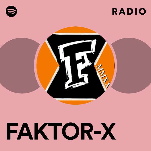 FAKTOR-X Radio