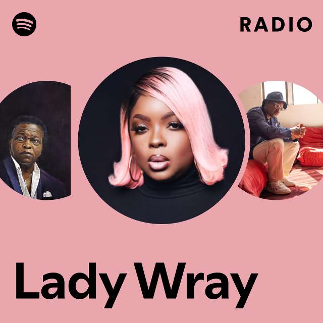 Lady Wray | Spotify